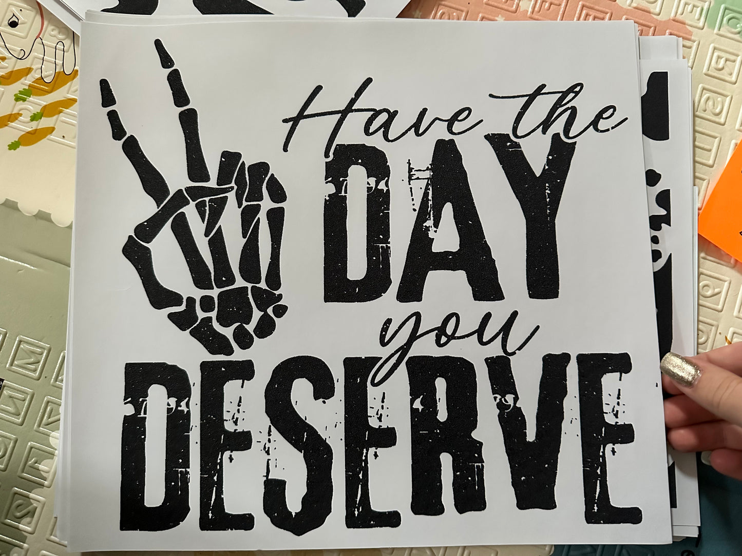 Day you deserve