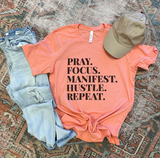 Pray. Focus. Manifest.